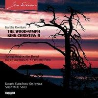 Sibelius : The Wood-Nymph