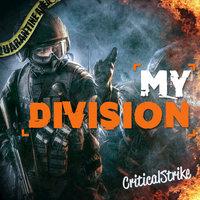 My Divsion (Rap Inspired by "The Division")