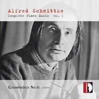 Schnittke: Complete Piano Music, Vol. 1