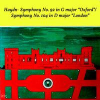 Haydn- Symphony No. 92 in G major "Oxford"/Symphony No. 104 in D major "London"