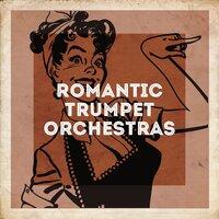 Romantic Trumpet Orchestras