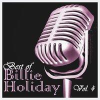Best of Billie Holiday, Vol. 4