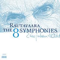 Rautavaara, E: Symphonies Nos. 1-8