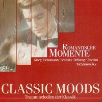 Classic Moods - Grieg, E. / Schumann, R. / Fauré, G. / Tchaikovksy, P.I. / Puccini, G. / Debussy, C. / Brahms, J. / Mussorgsky, M.P.
