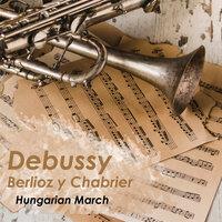 Debussy-Berlioz-Chabrier