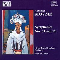 Moyzes: Symphonies Nos. 11 and 12