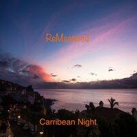 Carribean Night