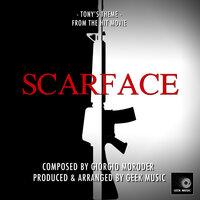 Scarface - Tonys Theme