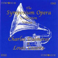 The Symposium Opera Collection, Vol. 3 (1907-1922)