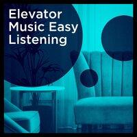 Elevator Music Easy Listening