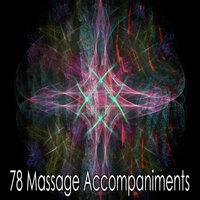 78 Massage Accompaniments