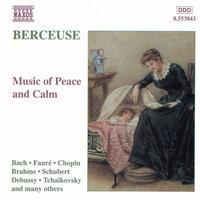 Berceuse - Music Of Peace And Calm