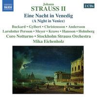 Strauss II: Eine Nacht in Venedig