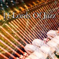 11 Lords of Jazz