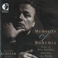 Piano Recital: Kubalek, Antonin - Suk, J. / Janacek, L. / Smetana, B. / Novak, V. (Memories of Bohemia)