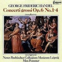 Handel: Concerti grossi, Op. 6, Nos. 1-4
