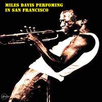 Miles Davis Performs Live In San Francisco