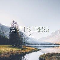 Anti Stress, Vol. 4