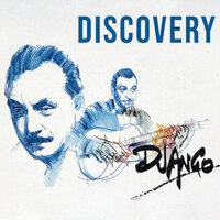 Django, Discovery
