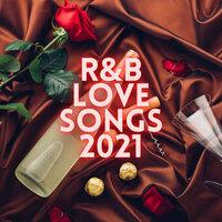 R&B Love Songs 2021