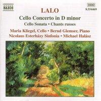 Lalo: Cello Concerto in D Minor / Cello Sonata