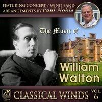 Classical Winds, Vol. 6: The Music of William Walton (Part 1), featuring concert band arrangements by Paul Noble