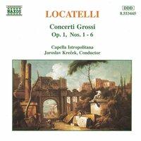 Locatelli: Concerti Grossi, Op. 1, Nos. 1- 6