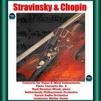 Stravinsky & Chopin: Concerto for Piano & Wind Instruments - Piano Concerto No. 2