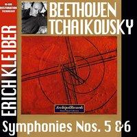 Beethoven & Tchaikovsky: Symphonies