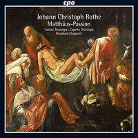 Rothe: St. Matthew Passion