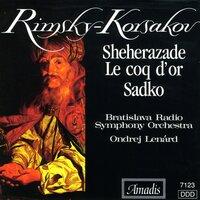 Rimsky-Korsakov: Sheherazade / Sadko / Le Coq D'Or (Excerpts)