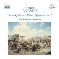 Enescu: Piano Quintet / Piano Quartet No. 2
