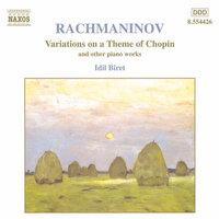 Rachmaninov: Variations on a Theme of Chopin and other piano works