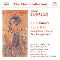 Jongen: Flute Sonata / Flute Trio / Danse Lente / Elegie