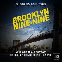 Brooklyn Nine Nine - Main Theme