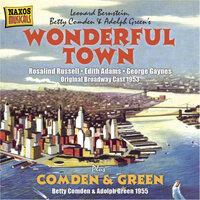 Bernstein: Wonderful Town  (1953) / Comden and Green Performances (1955)