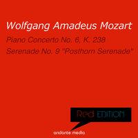 Red Edition - Mozart: Piano Concerto No. 6 & Serenade No. 9 "Posthorn Serenade"