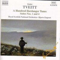 Tveitt: 100 Hardanger Tunes - Suites Nos. 1 and 4