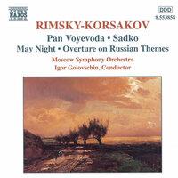 Rimsky-Korsakov: Pan Voyevoda / Sadko / May Night