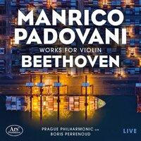Beethoven: Violin Concerto in D Major, Op. 61 & Violin Sonata No. 1 in D Major, Op. 12 No. 1