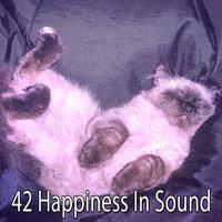 42 Happiness in Sound