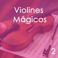 Violines Mágicos, Vol. 2
