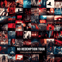 NO REDEMPTION TOUR