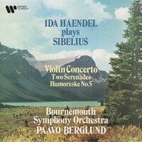 Sibelius: Violin Concerto, Serenades & Humoreske No. 5