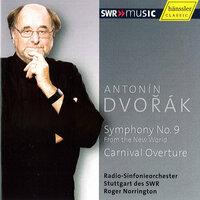 Dvorak, A.: Symphony No. 9, "From the New World" / Carnival