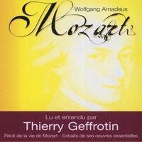 Récit de la vie de Mozart / Thierry Geffotin