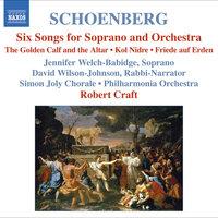 Schoenberg: 6 Orchestral Songs / Kol Nidre / Friede Auf Erden