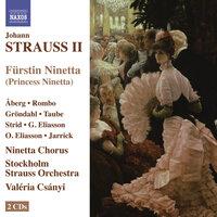 Strauss II: Furstin Ninetta