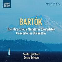 Bartók: The Miraculous Mandarin - Concerto for Orchestra