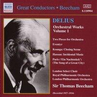Delius: Orchestral Works, Vol.  1